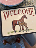 Horse Welcome Sign