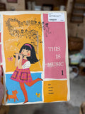 1960s This is Music - Book 1 - Printed in USA