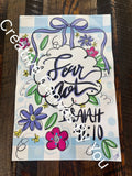 Fear Not Water Resistant Garden Flag