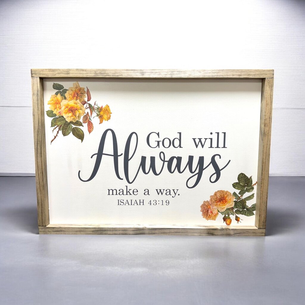 Will Always Wall Sign